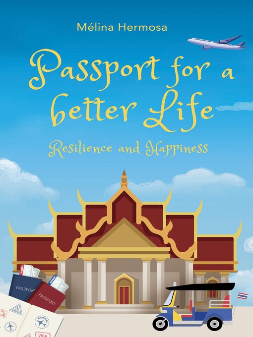 Title details for Passport for a better Life by Mélina Hermosa - Available
